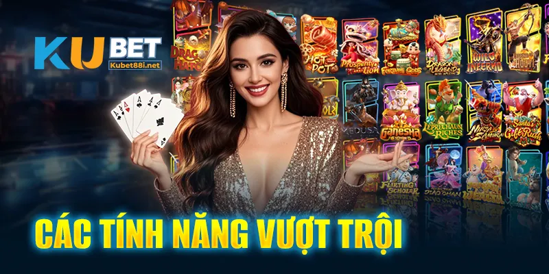 4 tính năng vượt trội